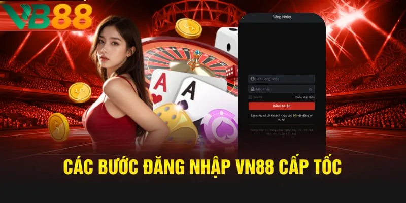 Đăng nhập VB88 đơn giản Đăng nhập VB88 đơn giản