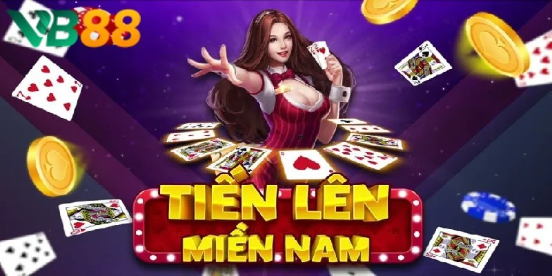 Tiến Lên Miền Nam là game bài được đánh giá cao Tiến Lên Miền Nam là game bài được đánh giá cao