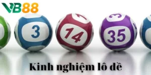 Kinh nghiệm đánh lô đề chuẩn xác, thu tiền lời cao