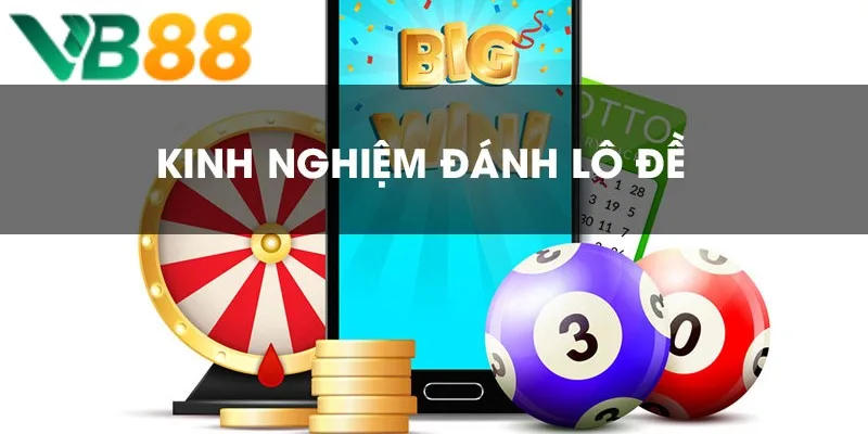 Trong kinh nghiệm đánh lô đề không thể bỏ qua bạch thủ