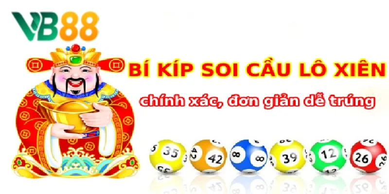 Vận dụng các bí kíp soi cầu tìm lô số xiên chuẩn xác